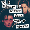 My Edward is Better