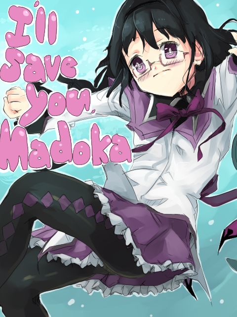 I'll save you, Madoka