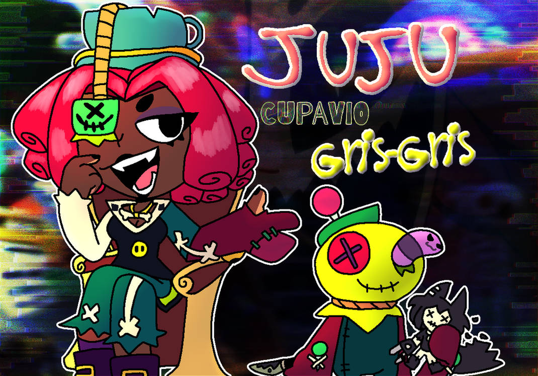 Juju And Gris Gris Brawl Stars Fanart By Cupavio On DeviantArt juju-and-gris-gris-brawl-stars-fanart-by-cupavio-on-deviantart