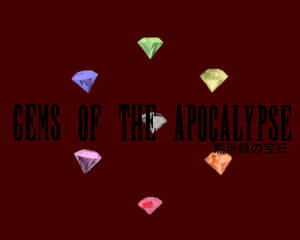 Gems of the Apocalypse title