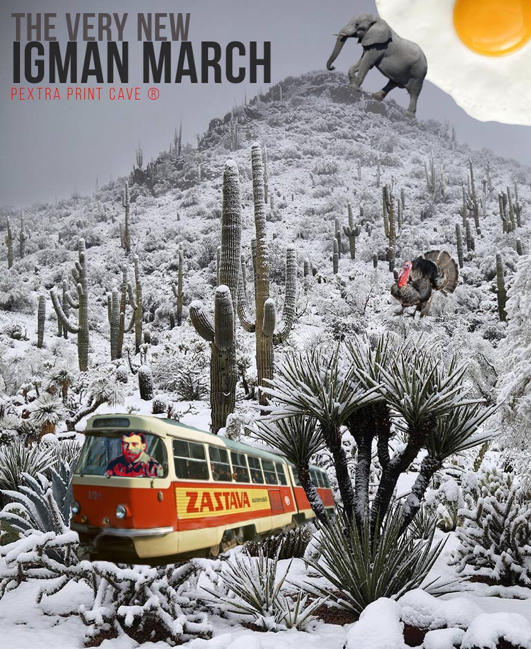 Super Very New Igman March