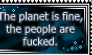 The planet is fine