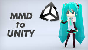 MMD to Unity (Quick import tutorial)