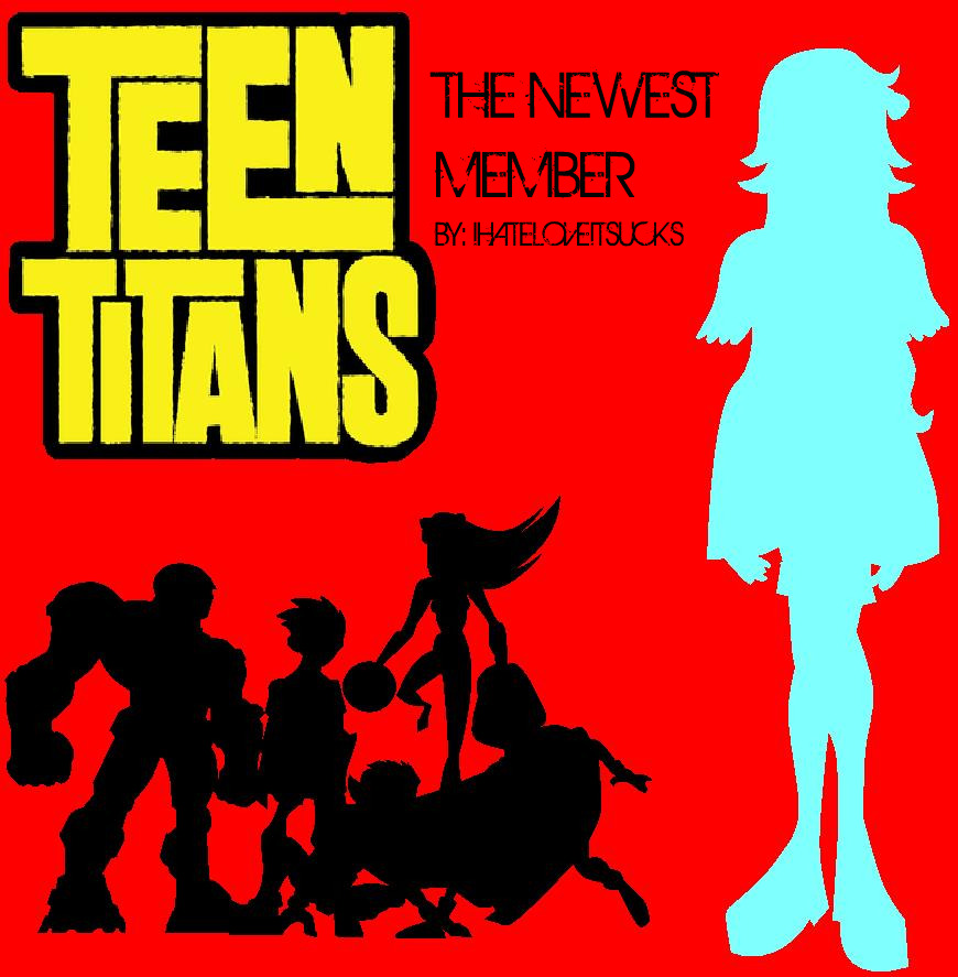 teen titans: the newest member