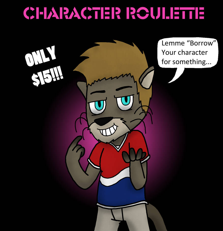 Character Roulette Commissions by Cj-The-Otter on DeviantArt
