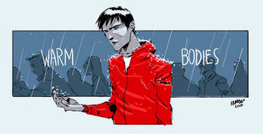 warm bodies