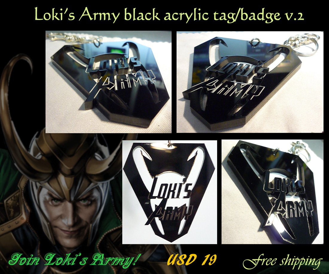 Loki's Army black acrylic tag/badge V2