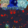 Dark Trinity OP