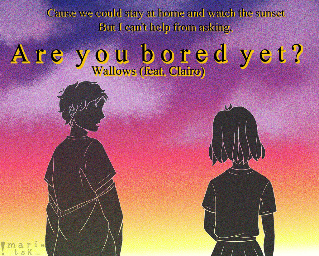 Are You Bored Yet By Marietsk On Deviantart