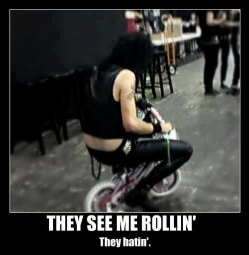 Andy be Rollin And They Be Hatin