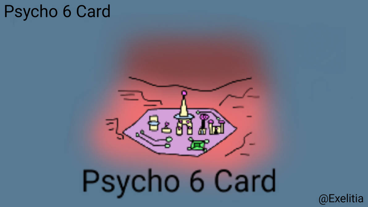 Pshyco 6 Card by Exelitia on DeviantArt