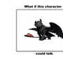 What if Toothless Could Talk