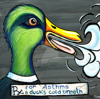RX: A Duck's Cold Breath