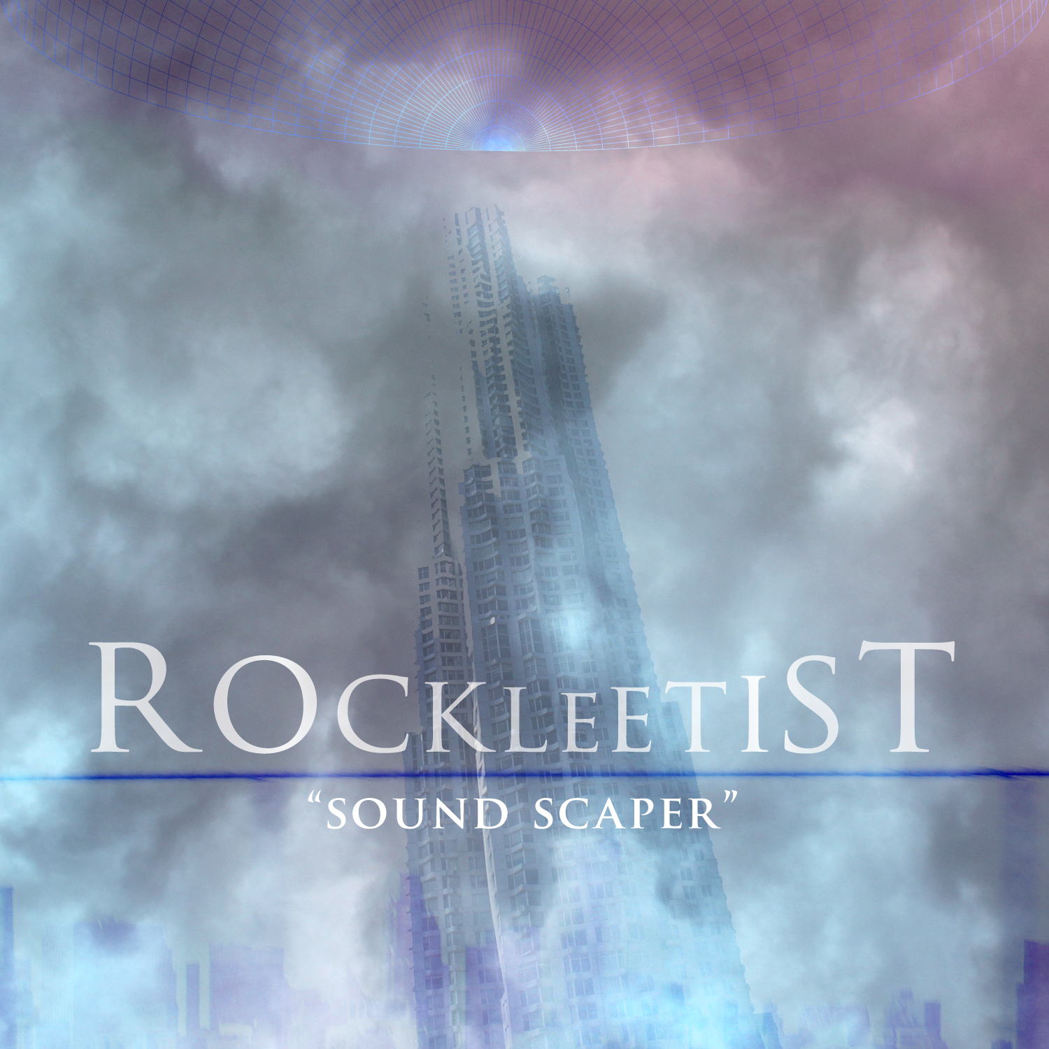 Rockleetist - Sound Scaper - single