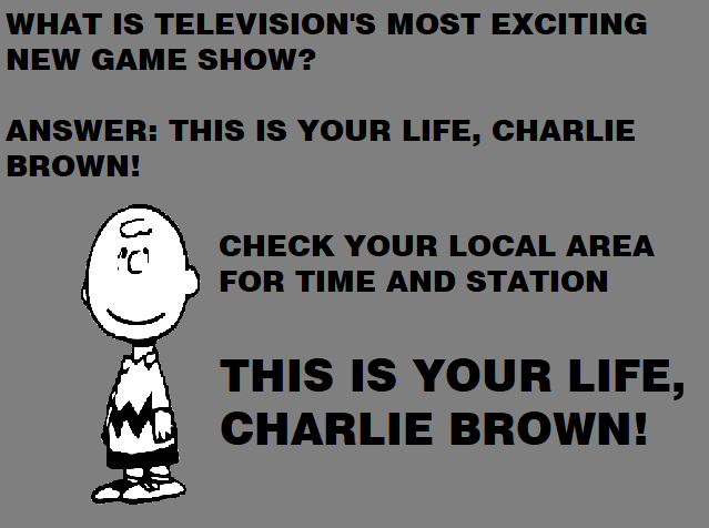 This Is Your Life Charlie Brown Tv Guide Ad By Mollyhaleismyfriend On Deviantart This Is Your Life Charlie Brown Tv Guide Ad By Mollyhaleismyfriend On Deviantart