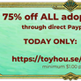 75% off Sale! TODAY - URGENT