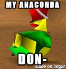 (StD) My Anaconda Don- Spyro Meme