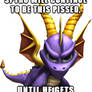 ( Spyro ) Purple Boy Will Be Pissed Until.... Meme