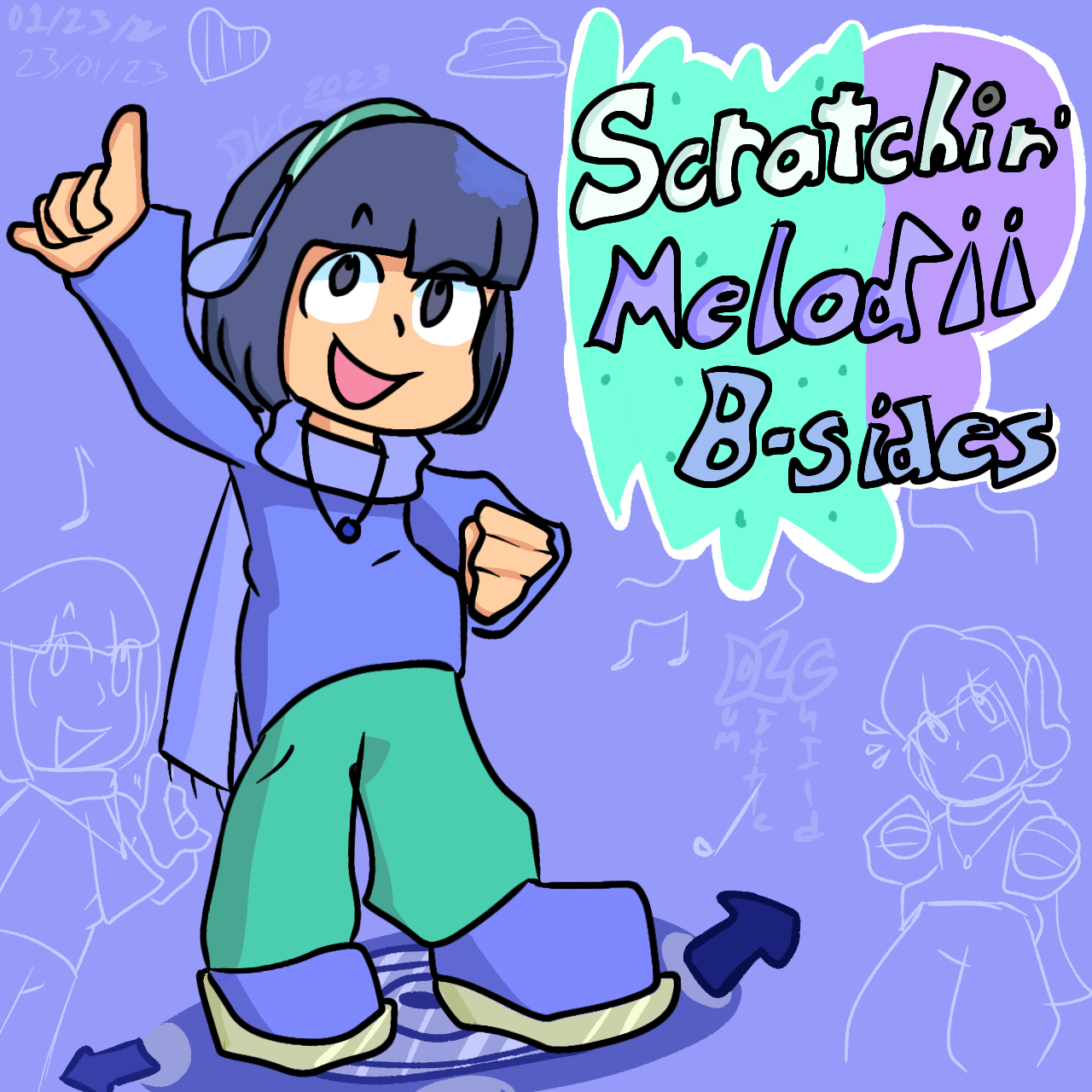 Scratchin Scratchin Melodii B-Sides by Dumlittlechild on DeviantArt
