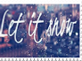 let it snow -stamp-