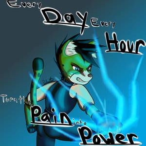 Turn the Pain into Power