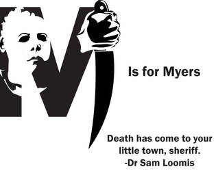 M is for Myers