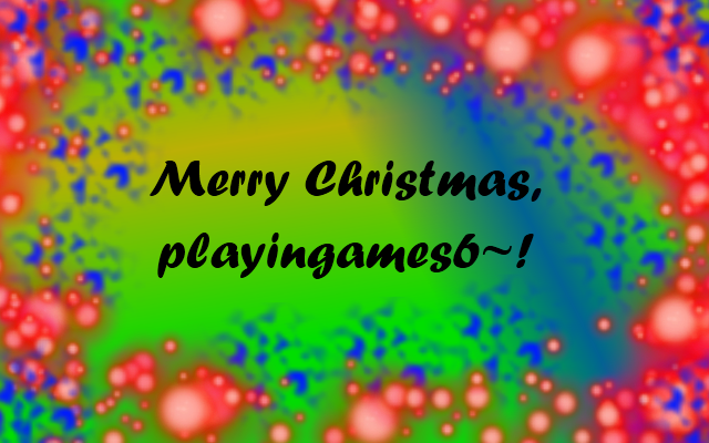 :G: Merry Christmas, playingames6