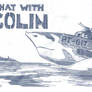 Chat with Colin