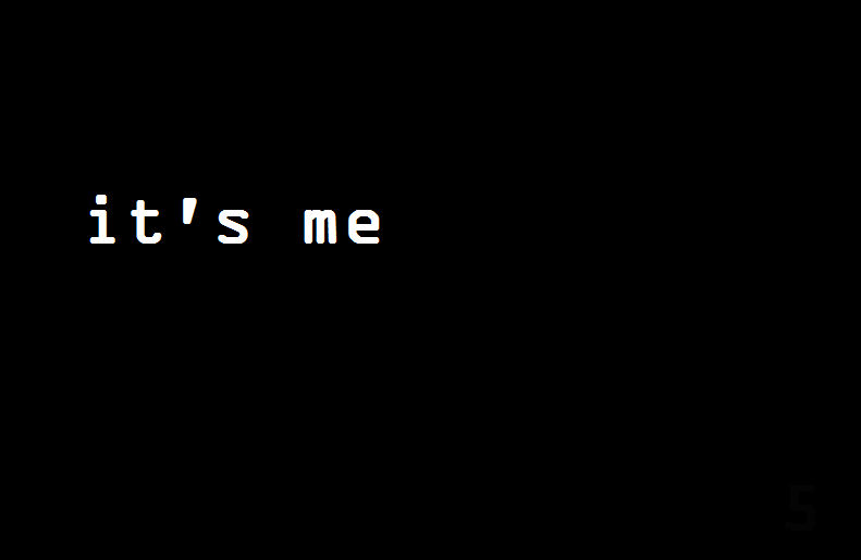 It's Me by PowerpointFnaf on DeviantArt