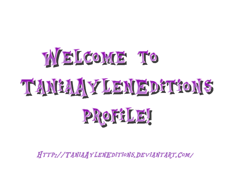 welcome to taniaayleneditions profile !!