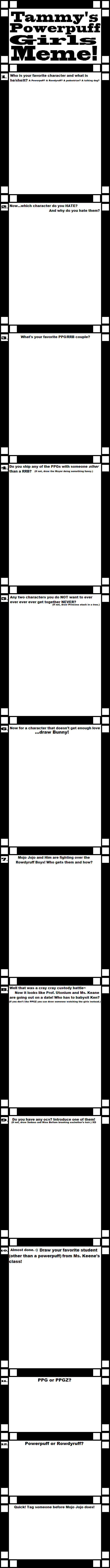 Tammy S Powerpuff Girls Meme Blank By Dolluser00tammy On Deviantart Tammy S Powerpuff Girls Meme Blank By Dolluser00tammy On Deviantart