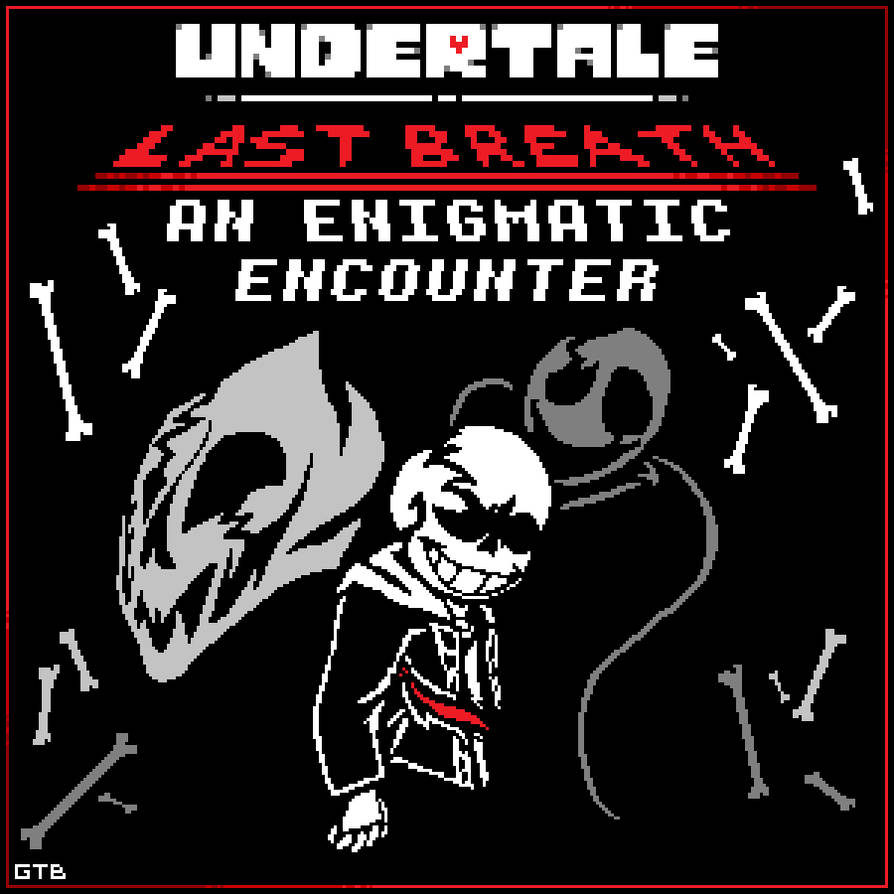 An enigmatic encounter. Ласт бреатх Санс. Undertale last Breath Sans phase 3. Undertale last Breath Sans.