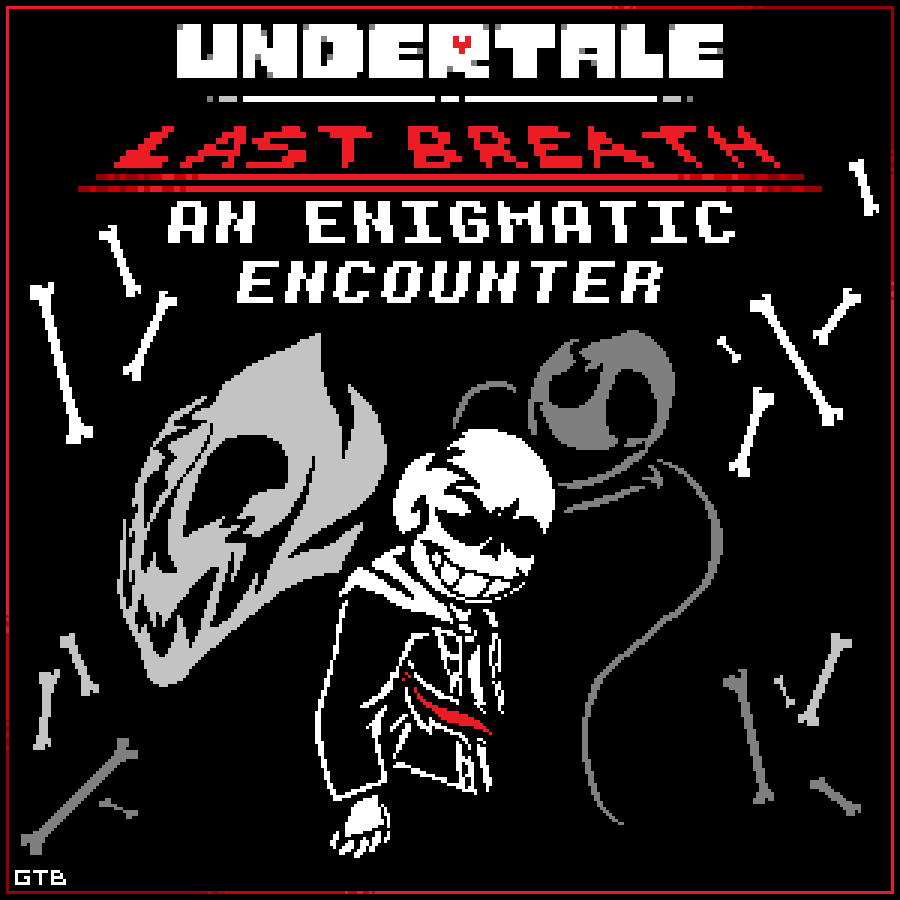 Undertale Last Breath An Enigmatic Encounter By Grabthatbread On Deviantart Undertale Last Breath An Enigmatic Encounter By Grabthatbread On Deviantart