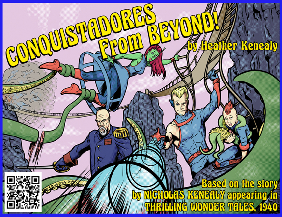 Conquistadores from Beyond, The Comic