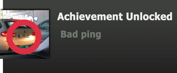 Achievement: Bad ping