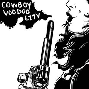 Cowboy Voodoo City