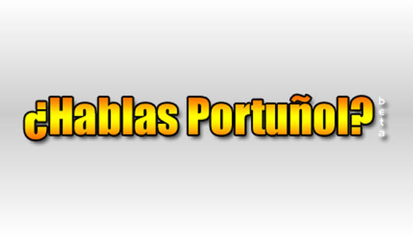 Hablas Portunol