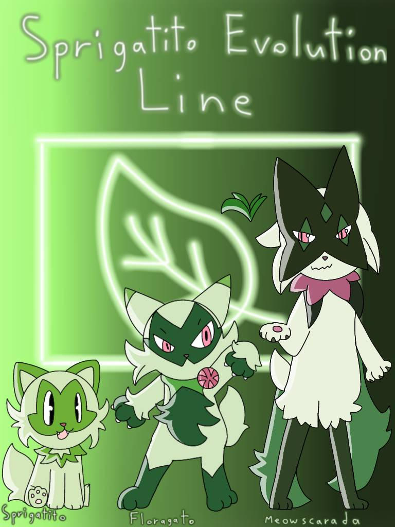Sprigatito Evolution Line by SnowyStudios367 on DeviantArt