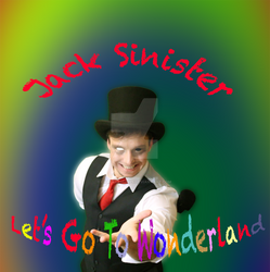 Jack Sinister - Let's Go To Wonderland (Cover Art)