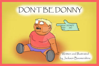 My Book: Don't Be Donny