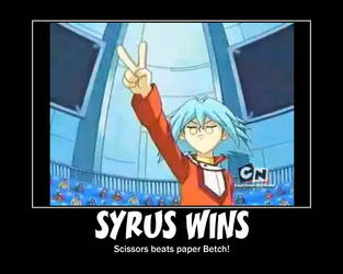 What Syrus really won at...