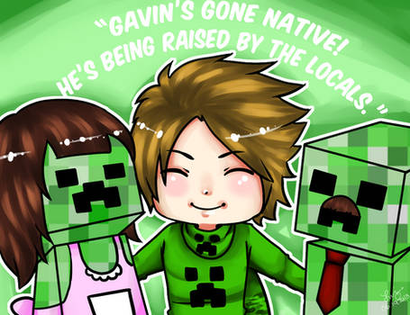 Gavin's creeper parents