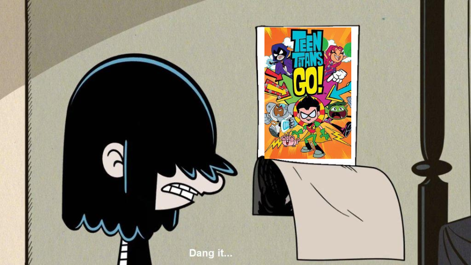 Lucy seacretly likes Teen Titans Go!