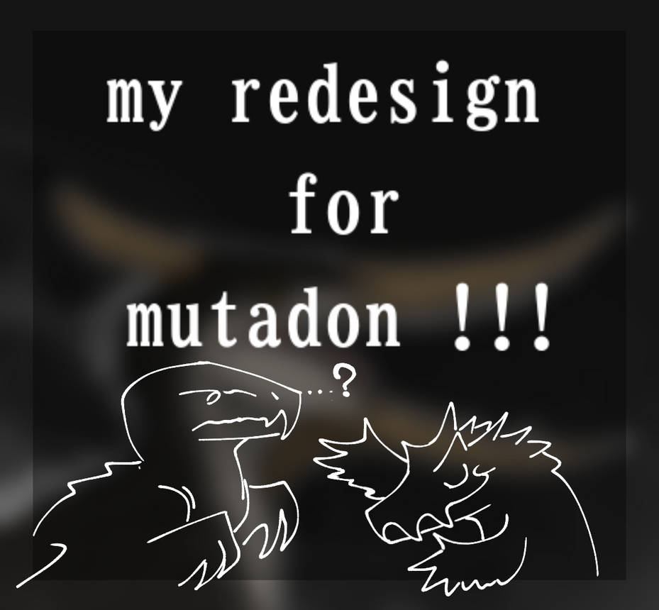 Deviantart Mutadon The redesign mutadon jwr ! by kaproc-01 on DeviantArt