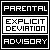 Advisory: Explicit Deviation