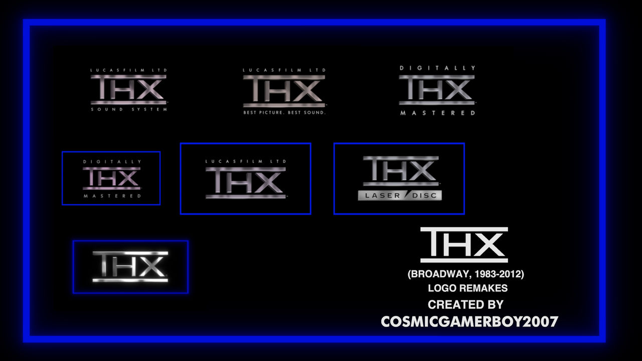 THX (Broadway, 1983-2012) logo remakes by CosmicGamerBoyonDA on DeviantArt