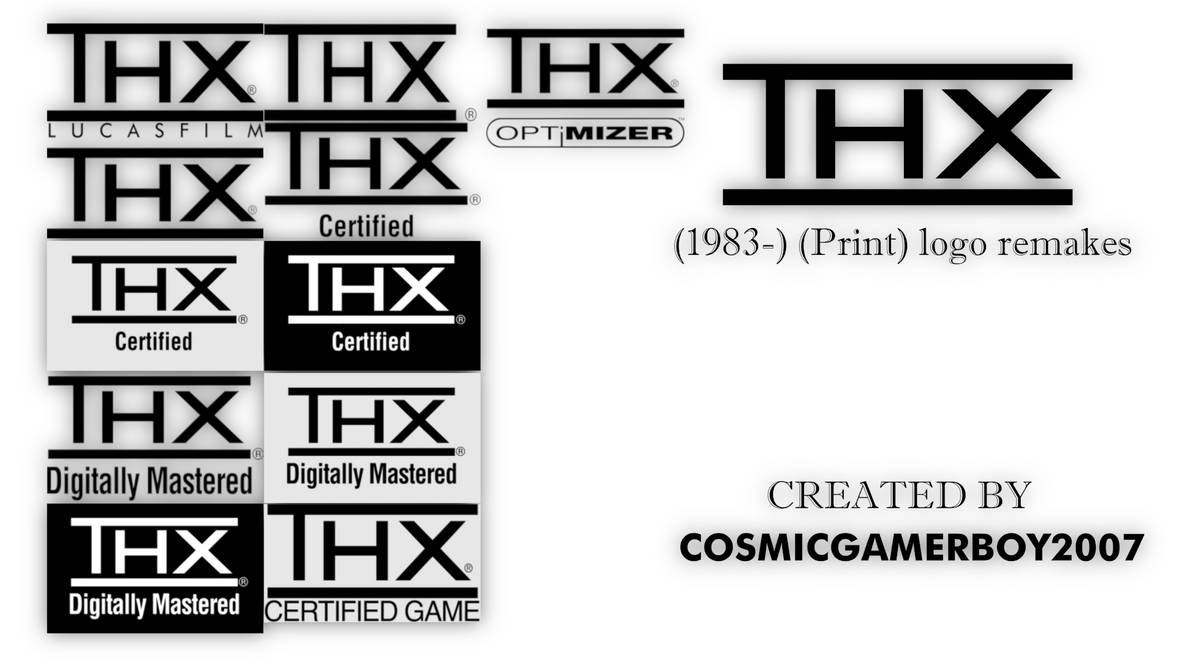 THX (1983-) (Print) logo remakes by CosmicGamerBoyonDA on DeviantArt