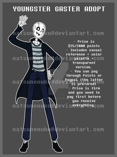 [Adopt] Youngster Gaster [Open]