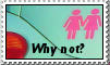 Why not? Stamp by lostforeveragain