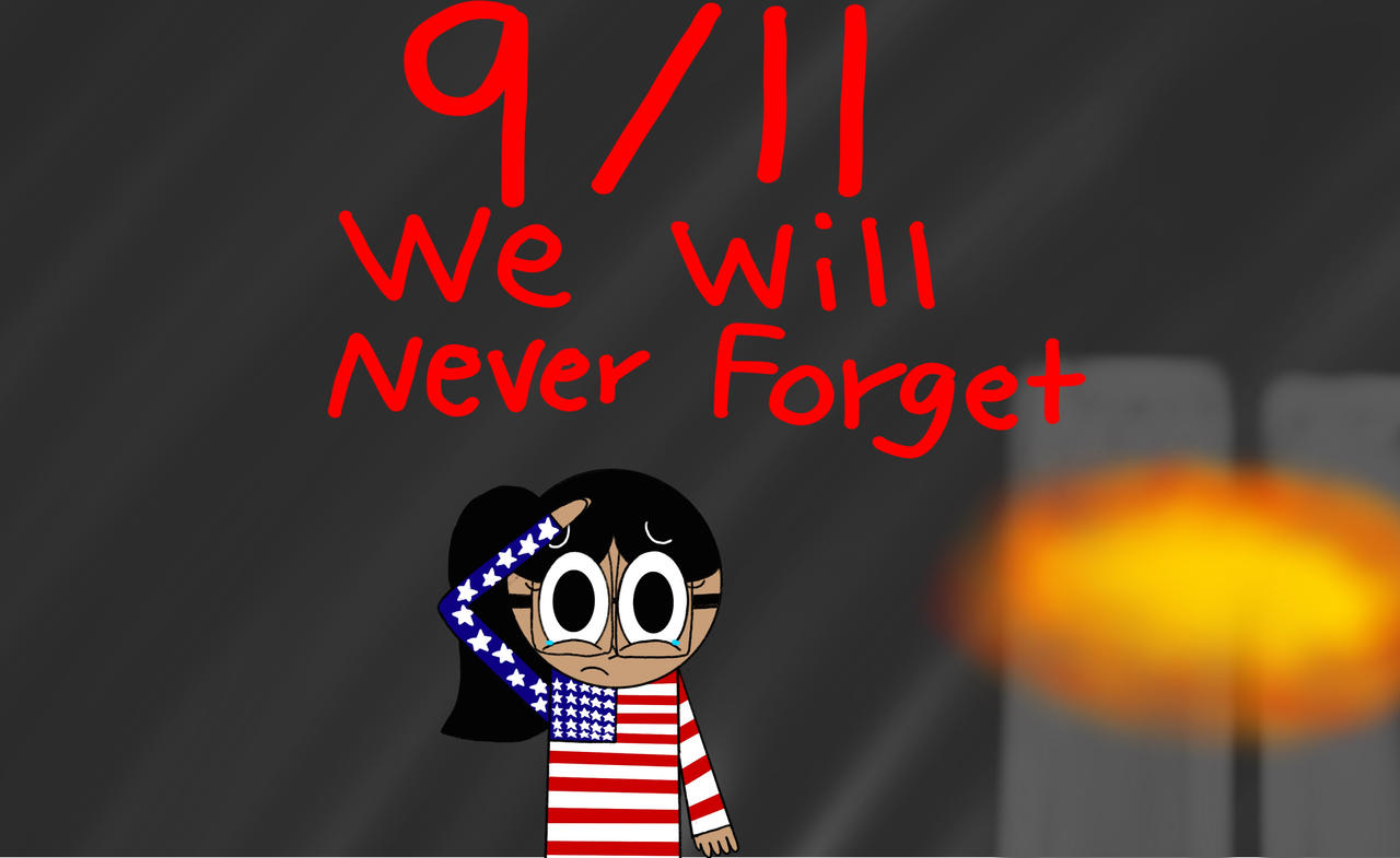 9/11 We will never forget by Supercoolarts564 on DeviantArt